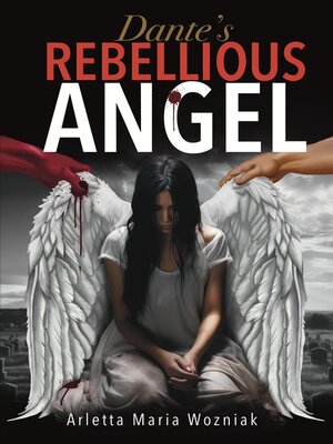 cover image of Dante's Rebellious Angel
